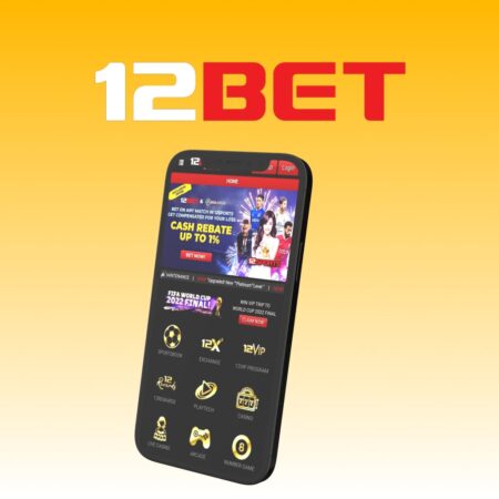12Bet App Review, Features & Betting