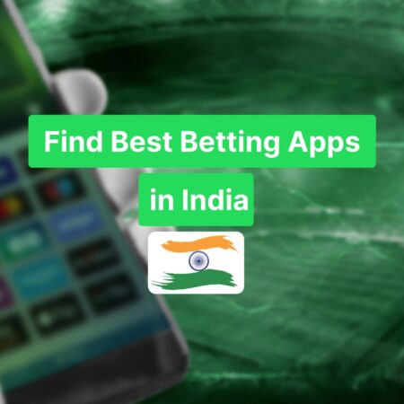 Find Best Betting Apps in India 2023