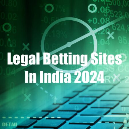 Legal Betting Sites In India 2023